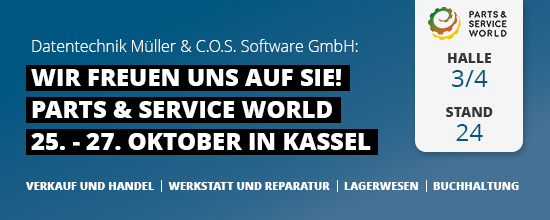 DTM & COS gemeinsam auf der Parts & Service World in Kassel - wir freuen uns auf Sie. Stand 24, Halle 3/4